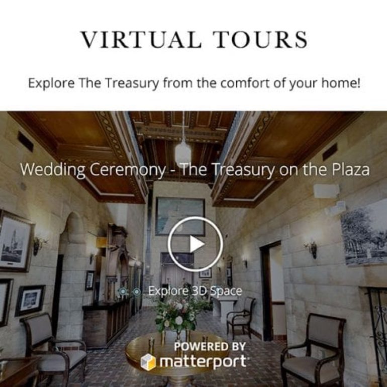 Wedding Venue Virtual Tours | The Treasury on the Plaza